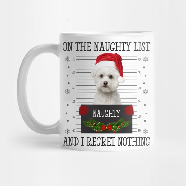 On The Naughty List, And I Regret Nothing by CoolTees